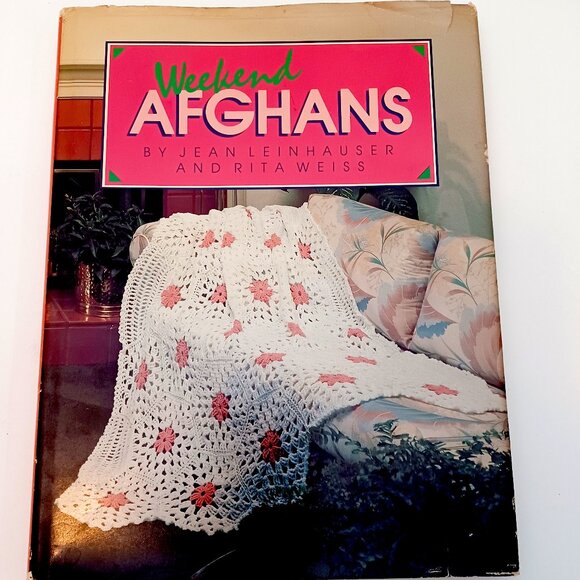Weekend Afghans Jean Leinhauser Rita Weiss 144 Pgs 16 Pgs Full Color Index Vtg - Picture 1 of 16